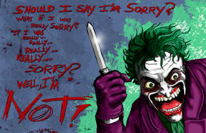 The Joker, Sorry?