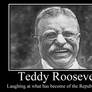 Teddy Roosevelt demotivator