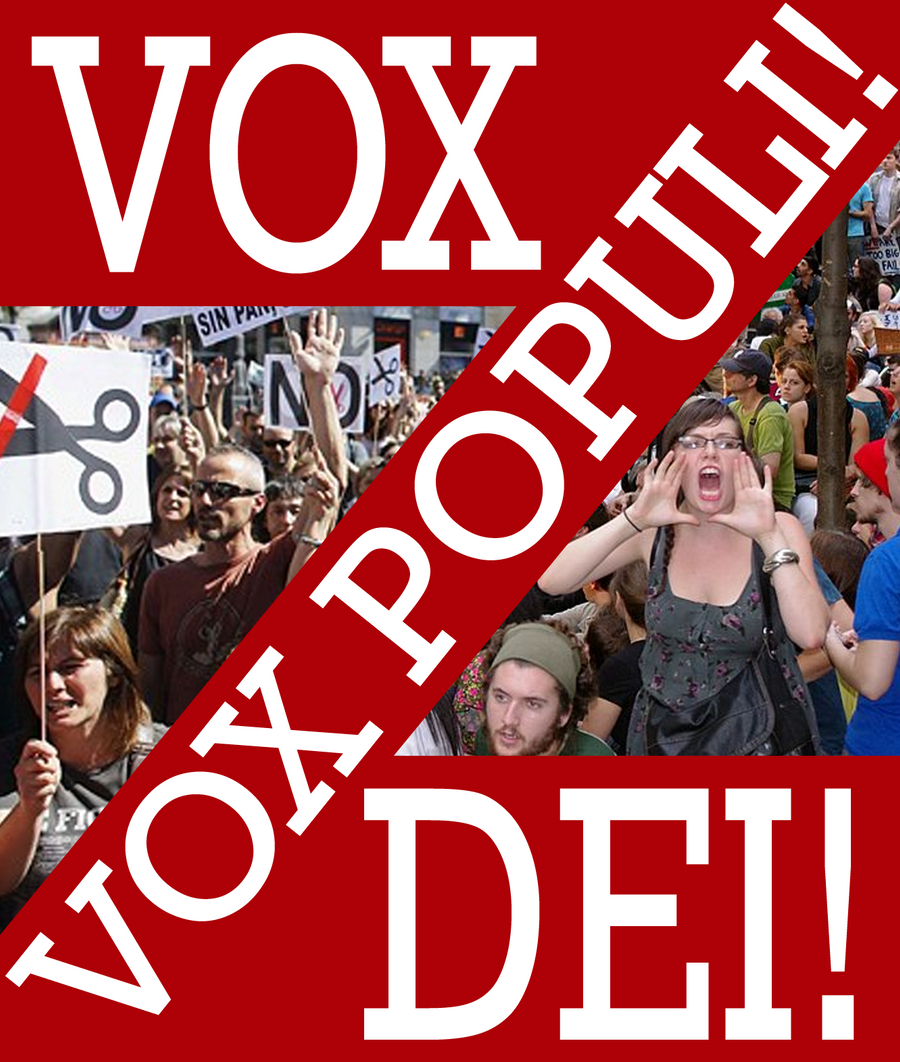 Vox Populi Vox Dei