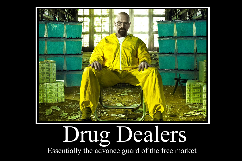 Drug Dealers Demotivator