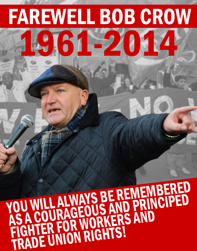 A Farewell to Bob Crow