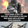 Refugees aren't the Enemy