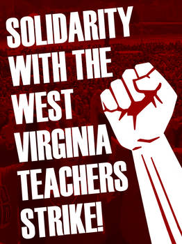 Solidarity with the WV Strike