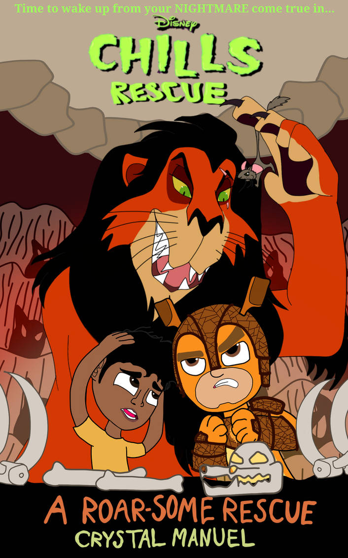 Disney Chills Rescue- A Roar-some Rescue by Cmanuel1 on DeviantArt