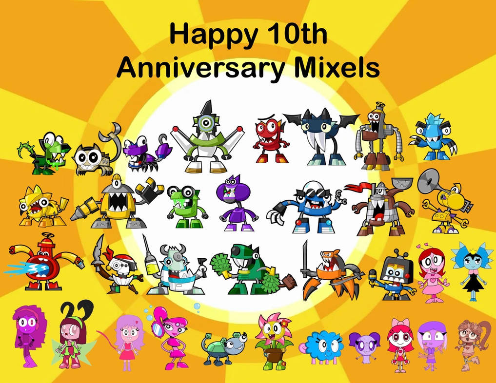 Mixels Mix's Deviantart Happy 10th anniversary Mixels! by jamiecruz0513 on DeviantArt