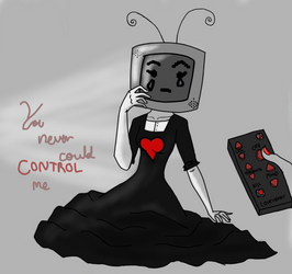 You Never Could Control Me! by xXChemical-KittenXx