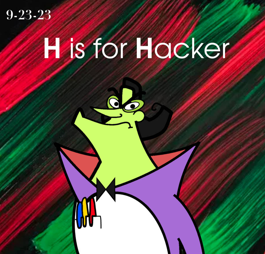 Fall ABC Month- Hacker by DarDarTheUltimate on DeviantArt