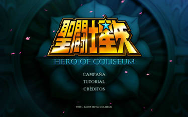 Saint Seiya Hero of Coliseum - Update 21/07/2016!!