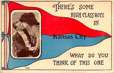 Vintage Missouri - There's High Class Boys in K.C.