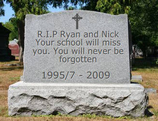 R.I.P Ryan and Nick