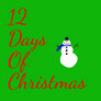 12 days of Christmas (unfinished)