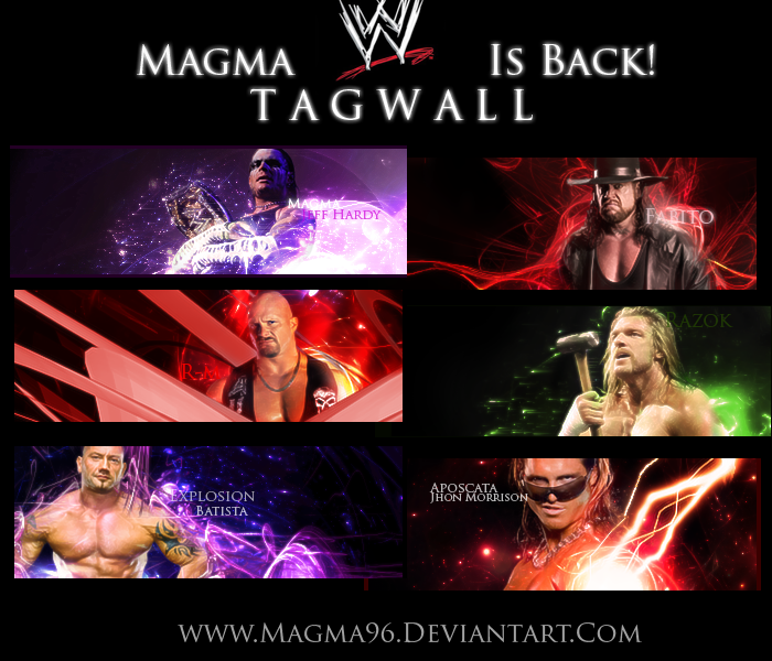 Magma Its Back,WWE TAGWALL