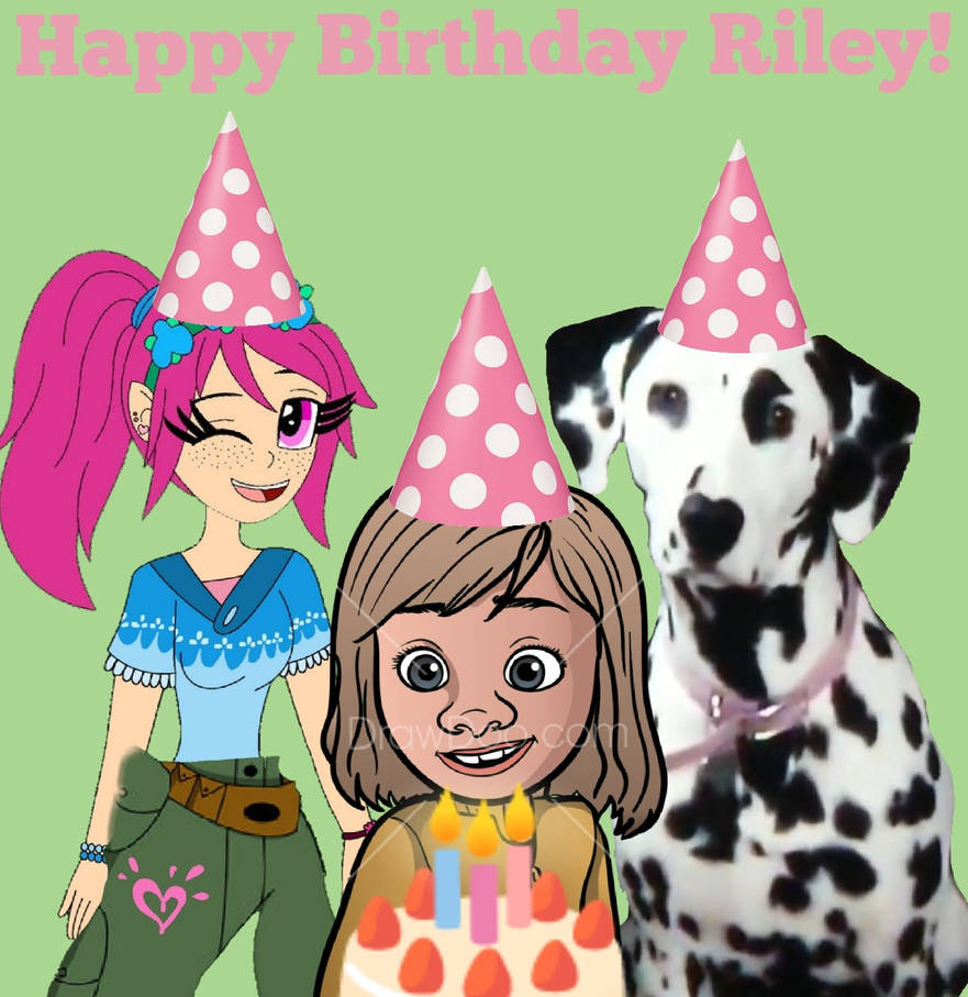 Happy Birthday Riley Anderson by alexloustaunau12 on DeviantArt