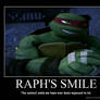 Raph's Smile