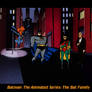 Batman- The Animated Series- The Bat Family