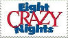 Eight Crazy Nights Stamp