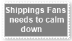 Calm Down Shippings Fan