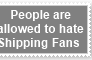 Allowed to hate Shipping Fans Stamp