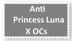 (Request) Anti Princess LunaXOCs Stamp