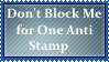 (Request) Don't Block Me for One Anti Stamp