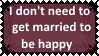 I Don't need to get married by KittyJewelpet78