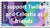 I support Twilight and Celestia as friends