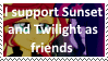 I support Sunset and Twilight as friends