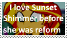 I like Sunset Shimmer before she was reform