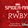 Spider-Man vs RWBY Exclusive Poster