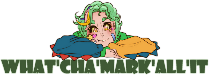 What'Cha'Mark'All'It Banner