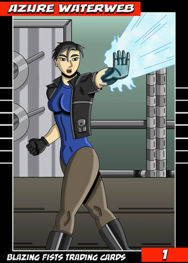 Blazing Fists Card 1 - Azure Waterweb