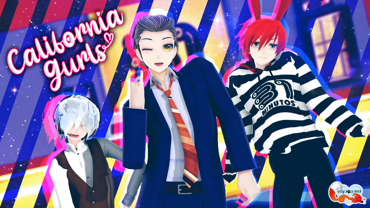 Fox Fast (MMDx31minutos) California Gurls con Tulio, Juanin by foxfast on DeviantArt