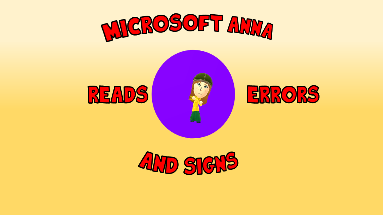 Microsoft Anna reads Errors and Signs Logo by ianmorrison on DeviantArt