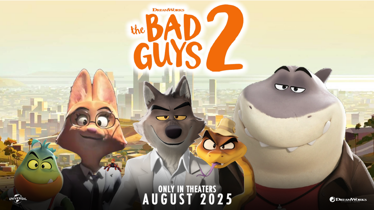 The Bad Guys 2 Poster by TheAnimationFan2007 on DeviantArt