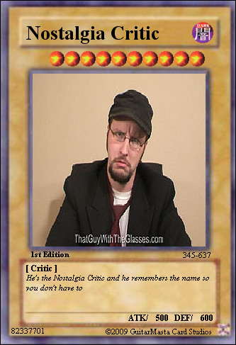 Nostalgia Critic Yu-Gi-Oh Card