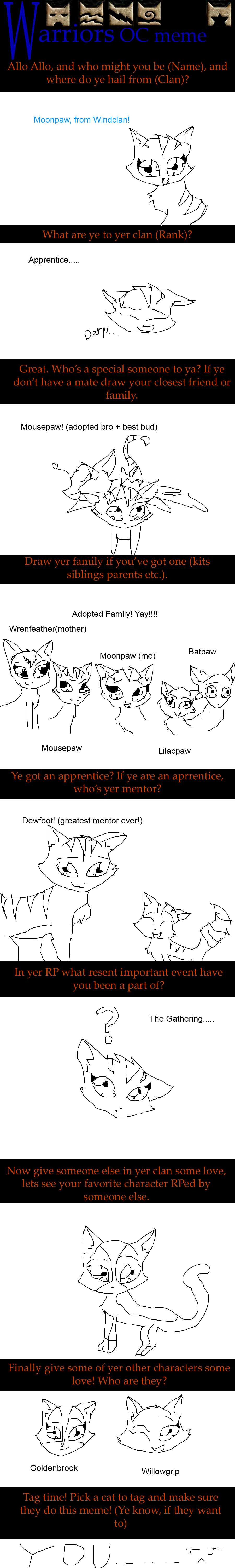 Warrior Cats OC Meme Moonpaw By Tokkalemurs On DeviantArt warrior-cats-oc-meme-moonpaw-by-tokkalemurs-on-deviantart