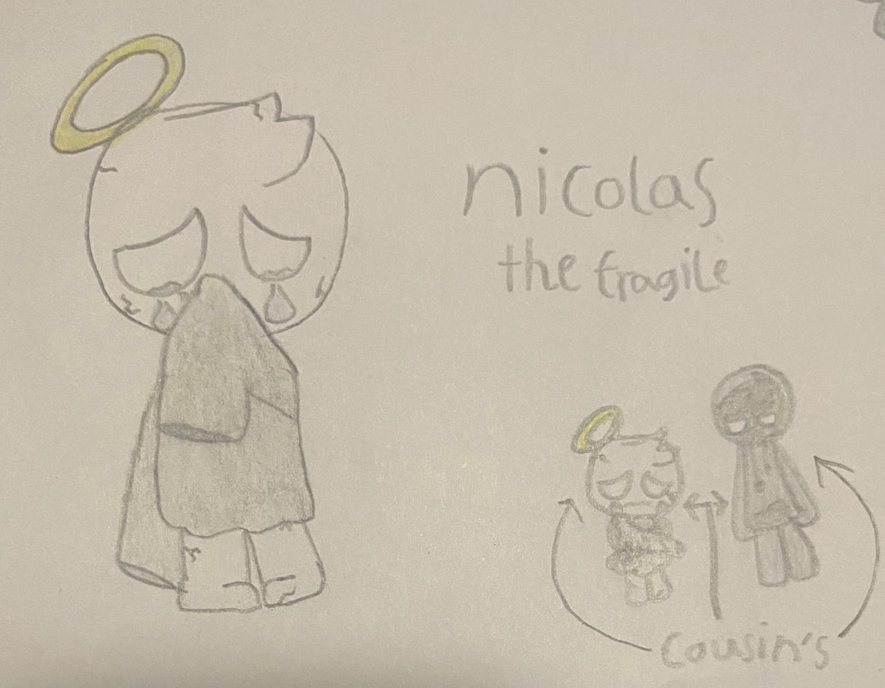 Nicolas the Fragile