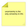 Uncertainity...