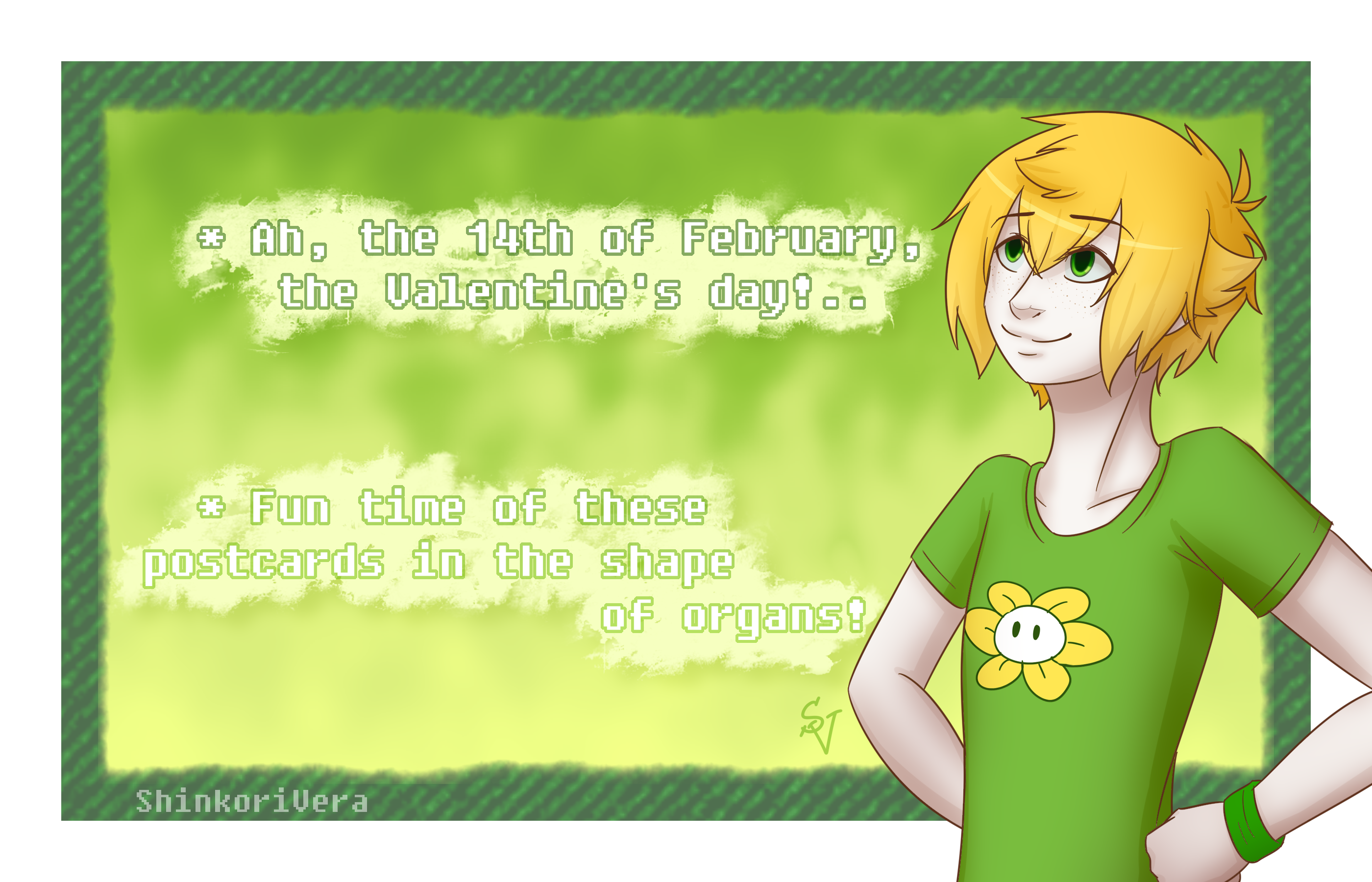 14th of February with Flowey!