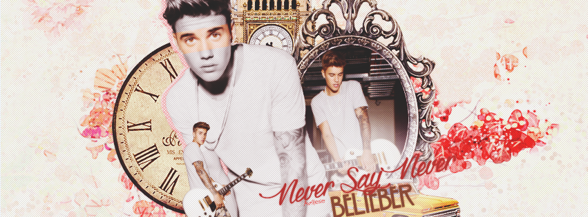 Never Say Never Belieber - Justin Bieber