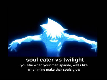 soul eater vs twilight