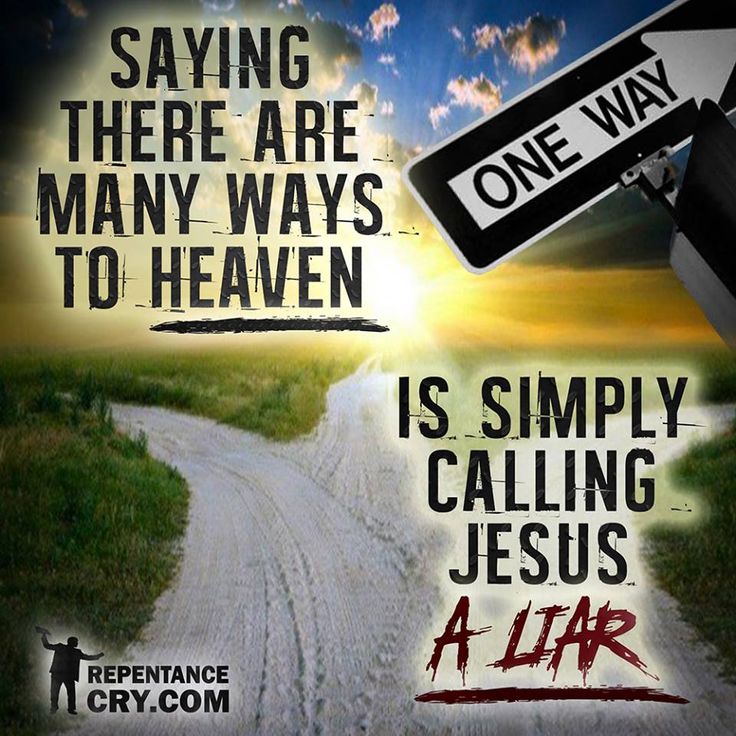 Only One Way To Heaven By Charlie4christ On Deviantart Only One Way To Heaven By Charlie4christ On Deviantart