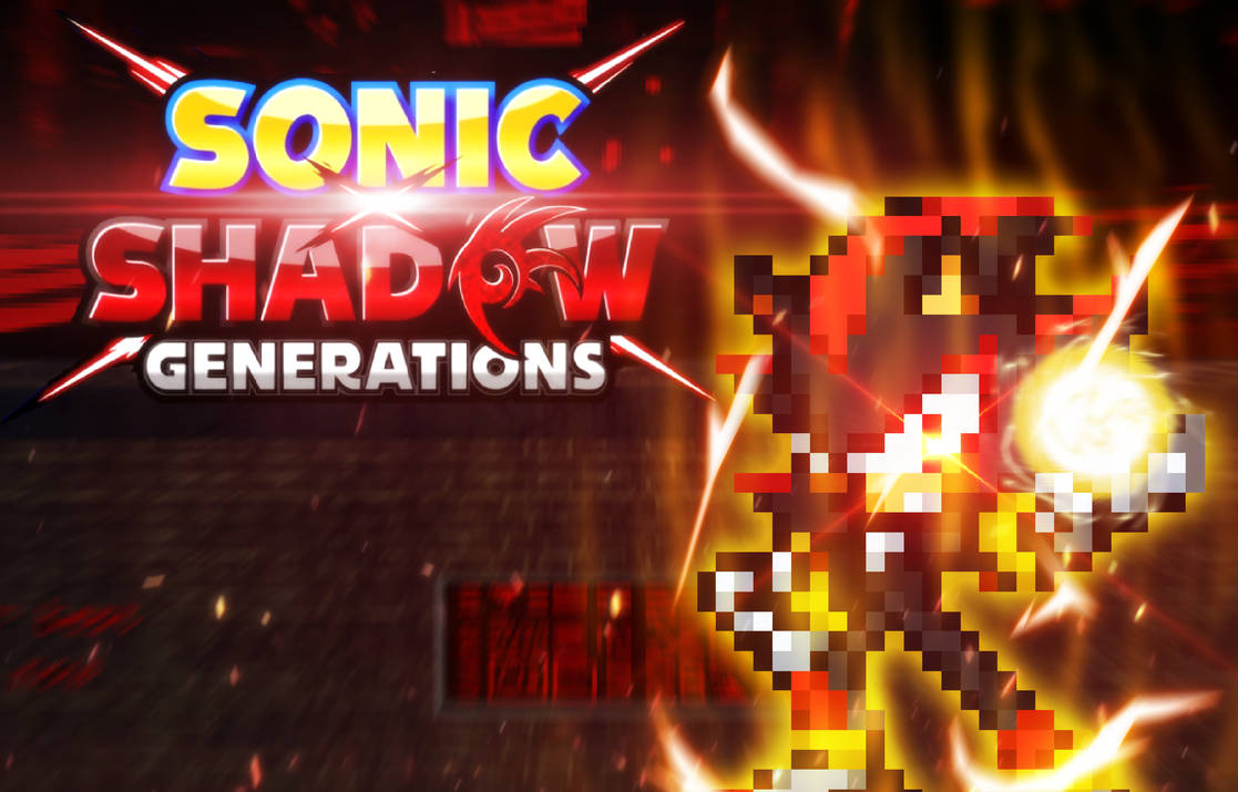 Sonic X Shadow generation poster by bedehel766 on DeviantArt