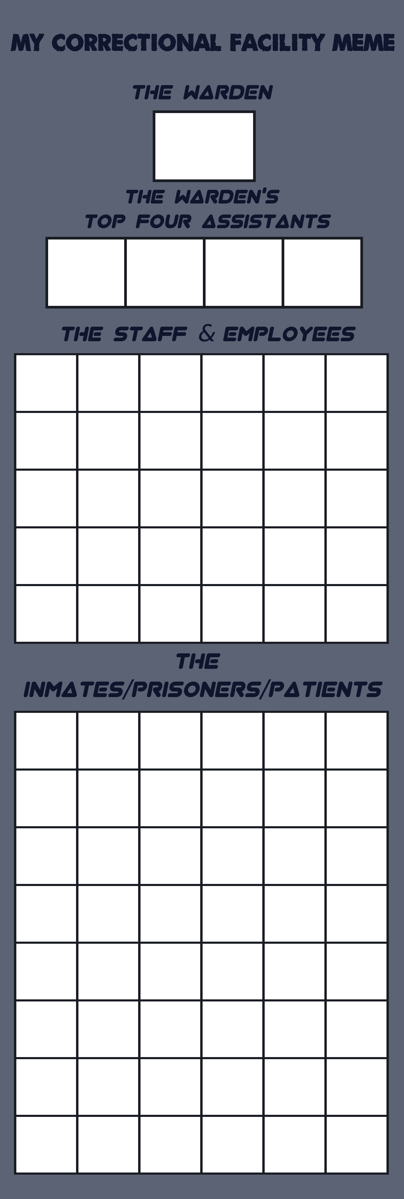 Correctional Facility Meme (BLANK)