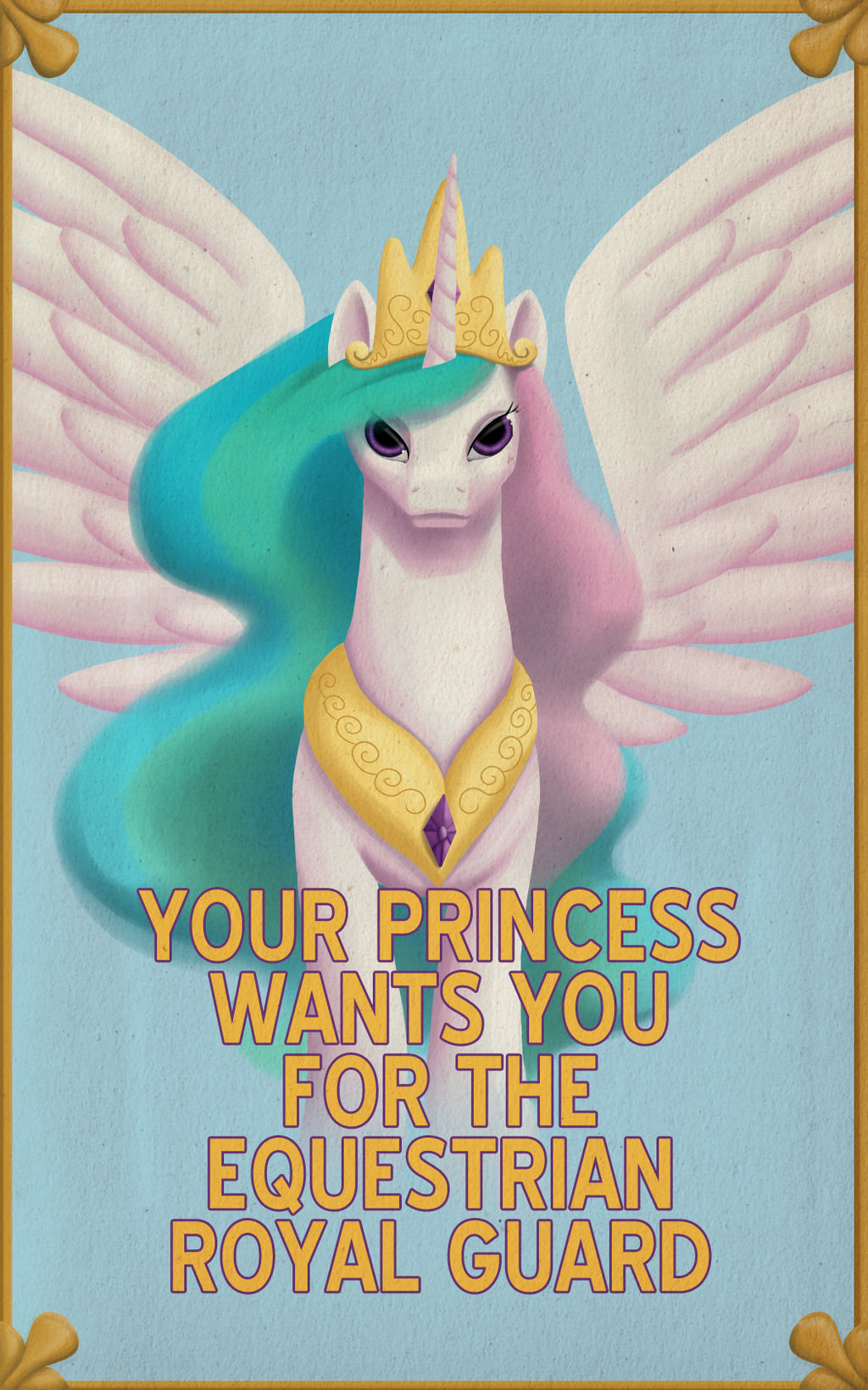 Pony Propaganda: Your Princess Wants YOU!