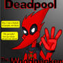 Deadpool the Woodpecker