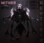 Wither by Neytirix