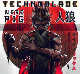 TECHNOBLADE - The Werepig