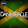 Dan Miracle - Dubbed Wid Subtitles