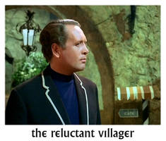 The Reluctant Villager